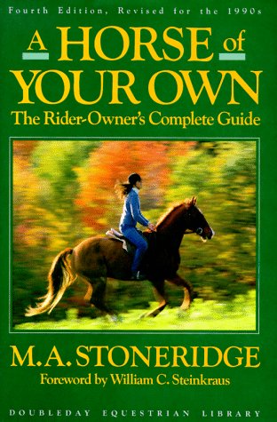 A Horse of Your Own by M.A. Stoneridge