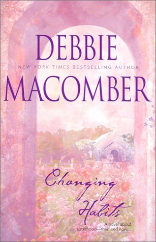 Changing Habits by Debbie Macomber
