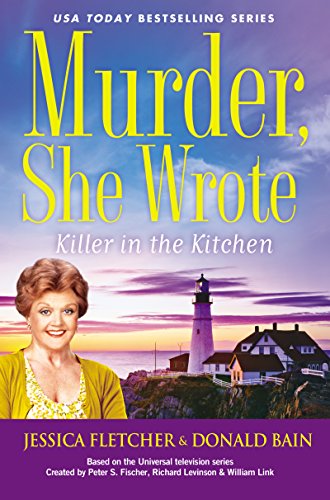 Murder, She Wrote: Killer in the Kitchen by Donald Bain