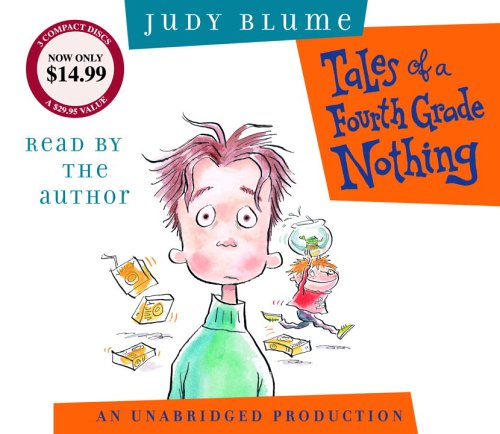 Tales of a Fourth Grade Nothing (The Fudge Seres) by Judy Blume