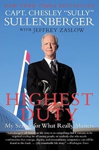 Highest Duty: My Search for What Really Matters
