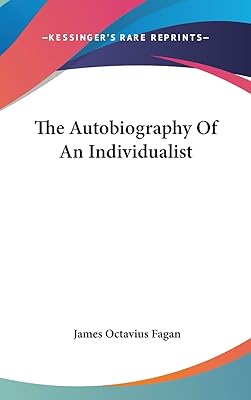 The Autobiography Of An Individualist
