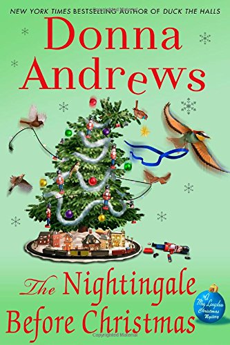 The Nightingale Before Christmas: A Meg Langslow Christmas Mystery by Donna Andrews