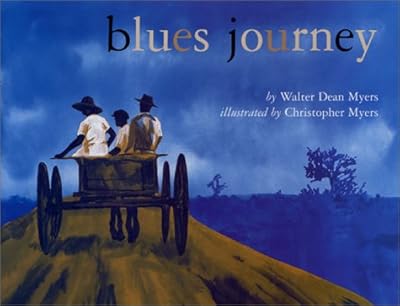 Blues Journey (Bccb Blue Ribbon Nonfiction Book Award (Awards))