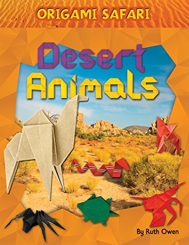 Desert Animals by Ruth Owen