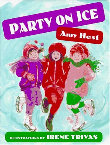 Party on Ice by Amy Hest