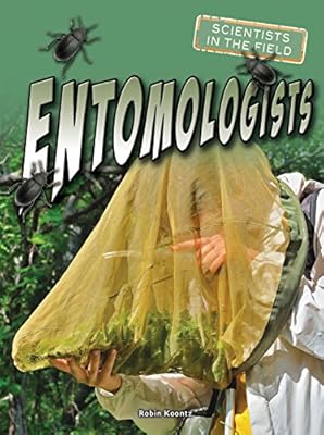 Entomologists