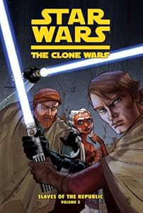 Star Wars: The Clone Wars: Slaves of the Republic 2: Slave Traders of Zygerria by Henry Gilroy  ,