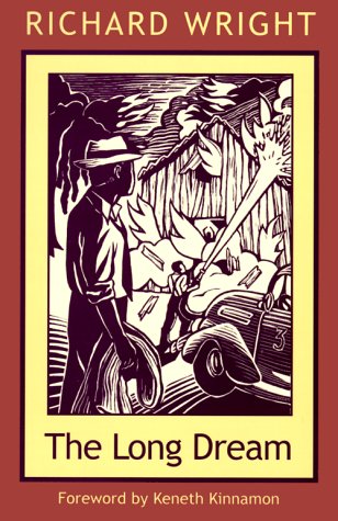 The Long Dream (New England Library Of Black Literature) by Richard Wright