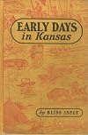 Early Days in Kansas