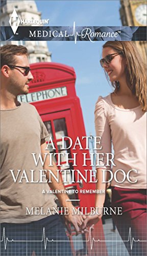 A Date with Her Valentine Doc by Melanie Milburne