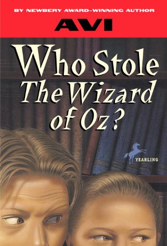Who Stole ""The Wizard Of Oz?"" (Turtleback School & Library Binding Edition) by Avi