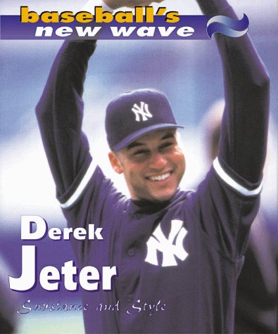 Derek Jeter: Substance and Style (New Wave) by Mark Stewart