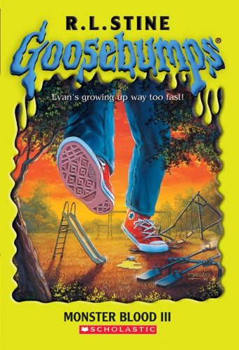 Goosebumps #29: Monster Blood III by R L Stine