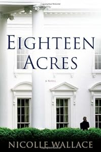 Eighteen Acres: A Novel