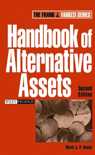 Handbook of Alternative Assets by Mark J. P. Anson