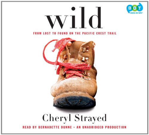 Wild by Cheryl Strayed