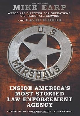 U.S. Marshals: Inside America's Most Storied Law Enforcement Agency