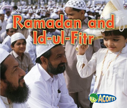 Ramadan and Id-ul-Fitr (Holidays and Festivals (Heinemann Paperback)) by Nancy Dickmann