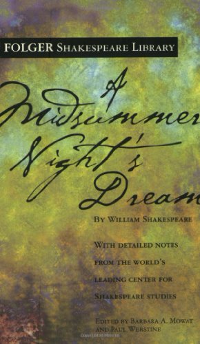 A Midsummer Night's Dream by William Shakespeare
