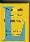 Diccionario Universal Langenscheidt: Frances-Español, Español-Frances
