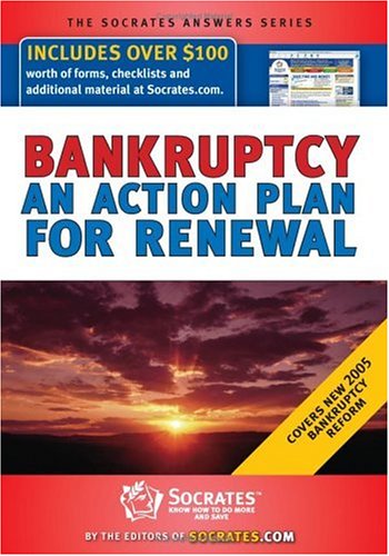 Bankruptcy: An Action Plan for Renewal with CDROM (Socrates Answers) by Socrates Media