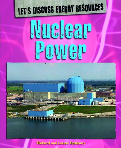 Nuclear Power by Richard Spilsbury