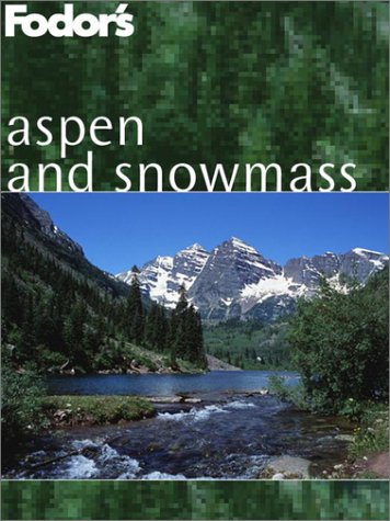 Algopix Similar Product 19 - Fodor Ebook: Aspen and Snowmass
