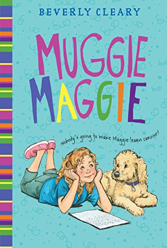 Muggie Maggie by Beverly Cleary
