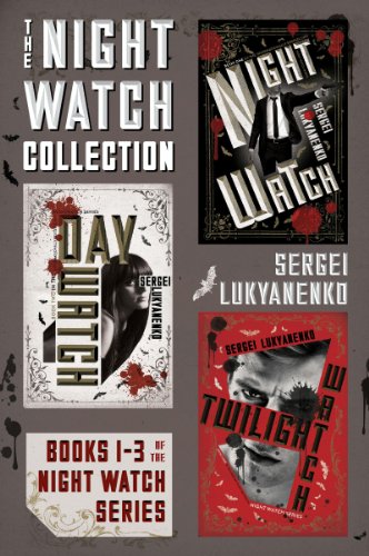 The Night Watch Collection: Books 1-3 of the Night Watch Series by Sergei Lukyanenko