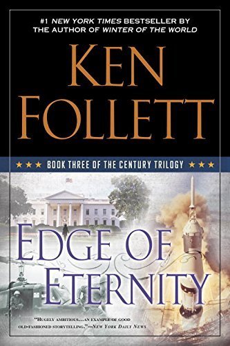 Edge of eternity by Ken Follett