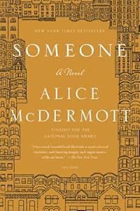 Someone: A Novel by Alice McDermott