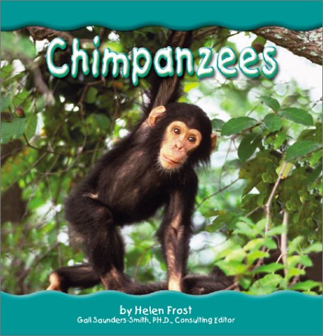 Chimpanzees (Pebble Books) by Gail Saunders-Smith