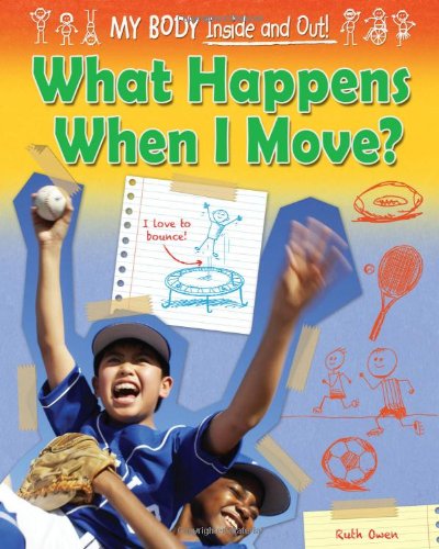 What Happens When I Move? by Ruth Owen