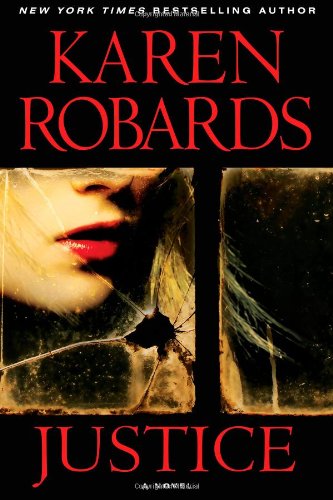 Justice by Karen Robards