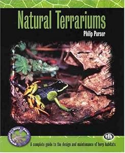 Natural Terrariums (Complete Herp Care)
