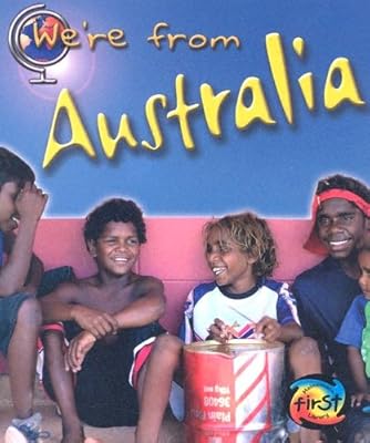 Australia (We're from)