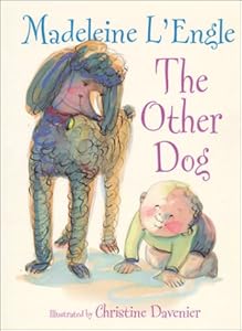 The Other Dog (Books of Wonder) by Madeleine L'Engle