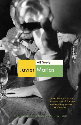All Souls (Vintage International) by Javier Marias