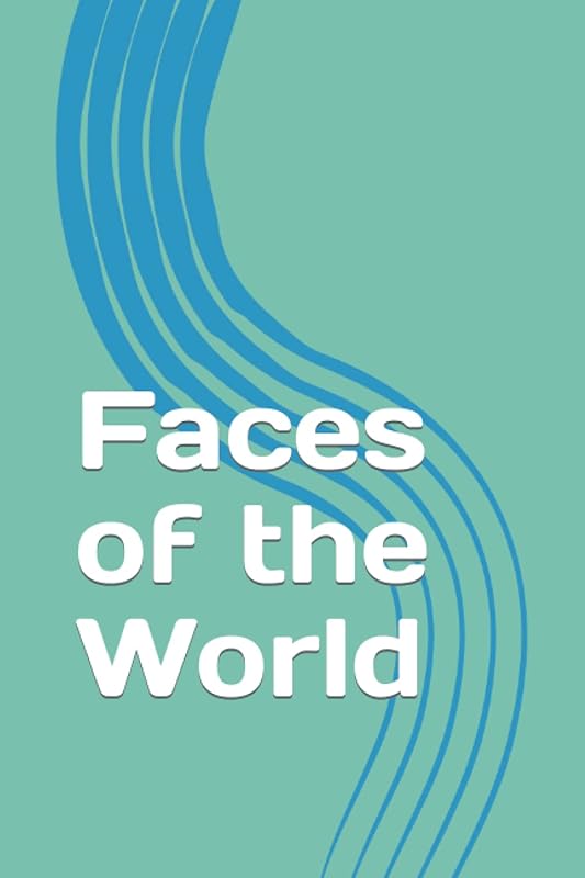 Faces of the World by anonymous