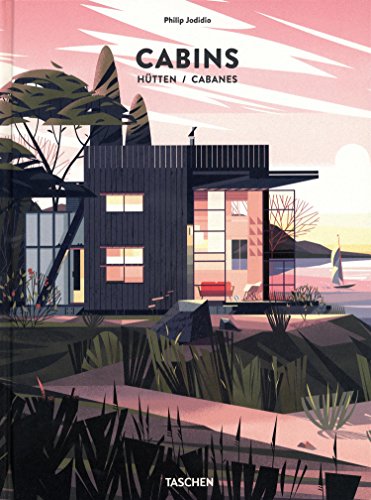 Cabins by Philip Jodidio