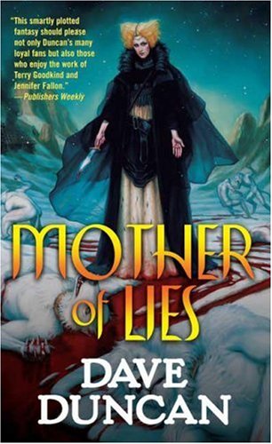 Mother of Lies (Tor Fantasy) by Dave Duncan