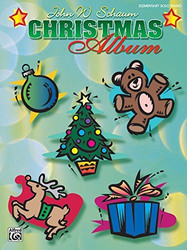 Schaum Christmas Album: Piano Solo (Schaum Method Supplement) by John W. Schaum