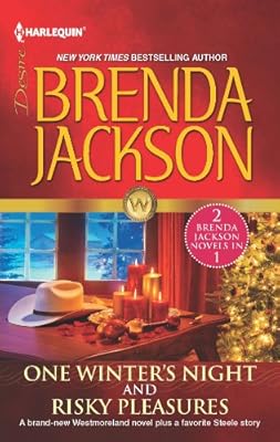 One Winter's Night & Risky Pleasures (The Westmorelands)