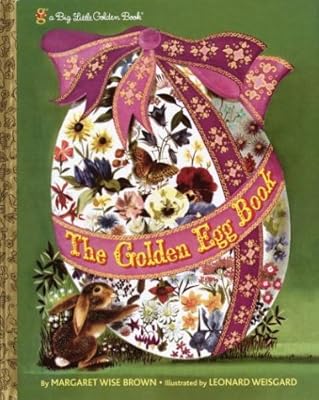 The Golden Egg Book (A Big Little Golden Book)