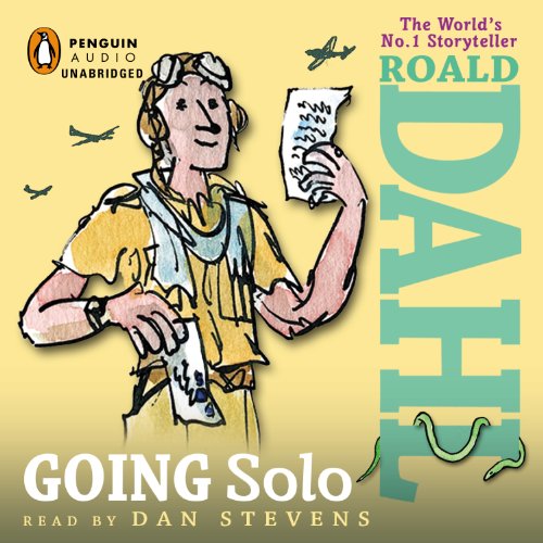 Going Solo by Roald Dahl