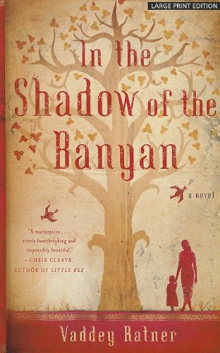 In the Shadow of the Banyan by Vaddey Ratner