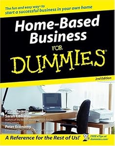 Home-Based Business For Dummies (For Dummies (Lifestyles Paperback))