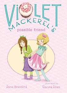 Violet Mackerel's Possible Friend