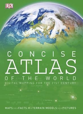 Concise Atlas of the World (DK Concise World Atlas)